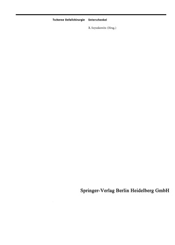 Tscherne Unfallchirurgie: Unterschenkel