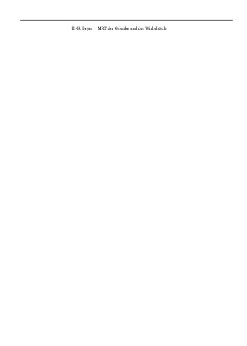 MRT der Gelenke und der Wirbelsäule: Radiologisch-orthopädische Diagnostik