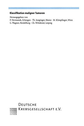 Klassifikation maligner Tumoren des Gastrointestinaltrakts I