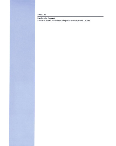 Medizin im Internet: Evidence-based-Medicine und Qualitätsmanagement Online