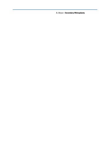 Secondary Rhinoplasty: Including Reconstruction of the Nose