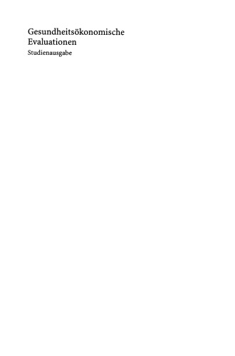 Gesundheitsökonomische Evaluationen: Studienausgabe