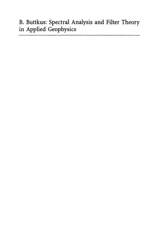 Spectral Analysis and Filter Theory in Applied Geophysics