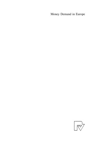 Money Demand in Europe: An Empirical Approach