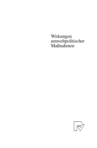 Wirkungen umweltpolitischer Maßnahmen: Abschätzungen mit zwei ökonometrischen Modellen