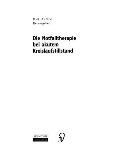 Die Notfalltherapie bei akutem Kreislaufstillstand