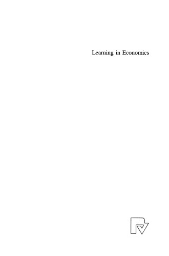 Learning in Economics: Analysis and Application of Genetic Algorithms