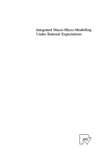 Integrated Macro-Micro-Modelling Under Rational Expectations: With an Application to Tariff Reform in Australia