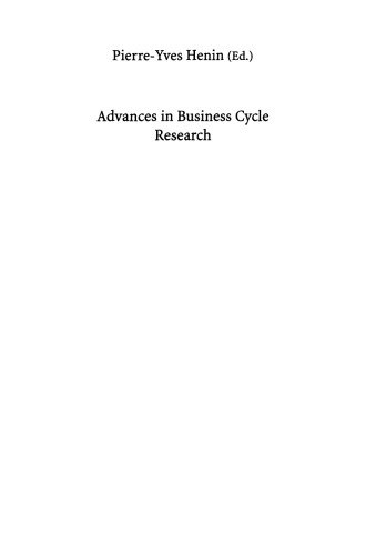 Advances in Business Cycle Research: With Application to the French and US Economies