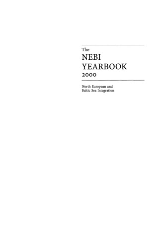 The NEBI Yearbook 2000: North European and Baltic Sea Integration