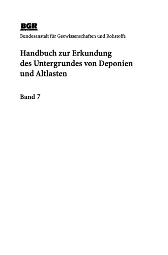 Handlungsempfehlungen für die Erkundung der geologischen Barriere bei Deponien und Altlasten