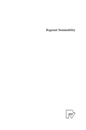 Regional Sustainability: Applied Ecological Economics Bridging the Gap Between Natural and Social Sciences
