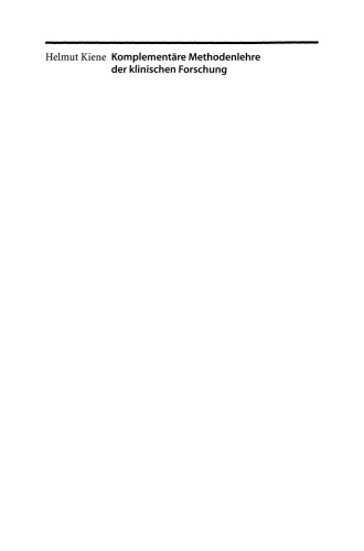 Komplementäre Methodenlehre der klinischen Forschung: Cognition-based Medicine