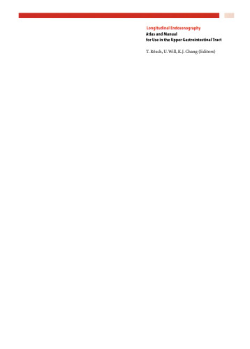 Longitudinal Endosonography: Atlas and Manual for Use in the Upper Gastrointestinal Tract