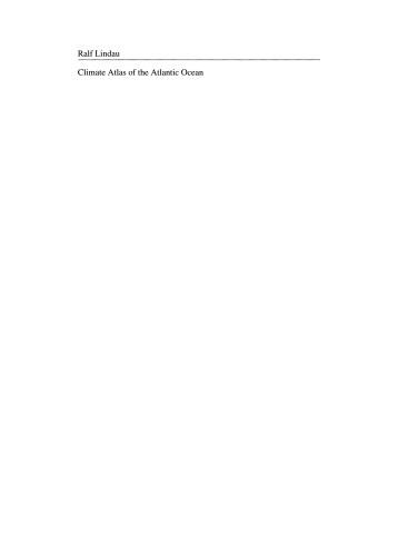 Climate Atlas of the Atlantic Ocean: Derived from the Comprehensive Ocean Atmosphere Data Set (COADS)