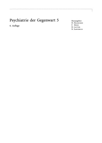 Psychiatrie der Gegenwart 5: Schizophrene und affektive Störungen