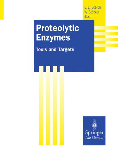 Proteolytic Enzymes: Tools and Targets