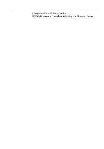 SKIBO-Diseases Disorders Affecting the Skin and Bones: A Clinical, Dermatologic, and Radiologic Synopsis