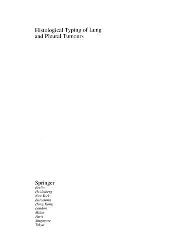 Histological Typing of Lung and Pleural Tumours