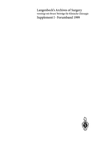 Chirurgisches Forum ’99 für experimentelle und klinische Forschung: 116. Kongreß der Deutschen Gesellschaft für Chirurgie, München, 06.04. – 10.04.1999