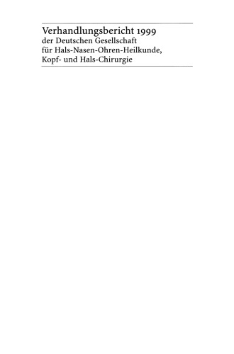 Referate: Hals-Nasen-Ohren-Chirurgie im Kindes- und und Jugendalter