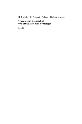 Therapie im Grenzgebiet von Psychiatrie und Neurologie: Band 2