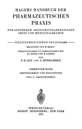 Arzneiformen und Hilfsstoffe: Teil A: Arzneiformen
