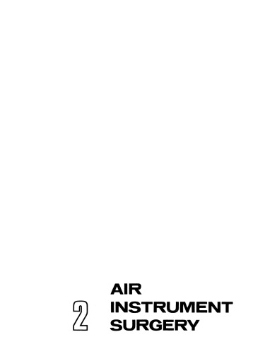Air Instrument Surgery: Vol. 2: Orthopedics