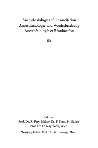 Anaesthesie Atmung — Kreislauf: Beiträge zu den Themen „Anaesthesie und Atmung“ und „Anaesthesie und Kreislauf“ der XII. Gemeinsamen Tagung der Österreichischen, Deutschen und Schweizerischen Gesellschaften für Anaesthesiologie und Reanimation vom 1. bis 3. September 1971 in Bern
