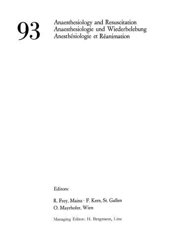 Respiration Zirkulation Herzchirurgie: Beiträge zu „Freien Themen“ (Respiration, Zirkulation, Herzchirurgie) der XIII. Gemeinsamen Tagung der Deutschen, Schweizerischen und Österreichischen Gesellschaften für Anaesthesiologie und Reanimation vom 5.–8. September 1973 in Linz (Anaesthesiekongreß Linz 1973, Teil 4)