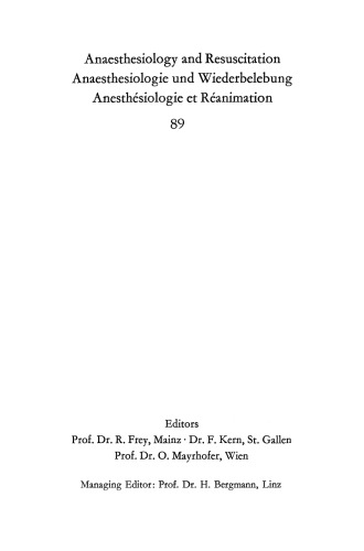 Schädigungen des Anaesthesie-Personals durch Narkose-Gase und -Dämpfe: Bericht über den Workshop am 26. und 27. April 1974 im Städtischen Krankenhaus München-Neuperlach