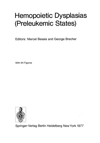 Hemopoietic Dysplasias (Preleukemic States)