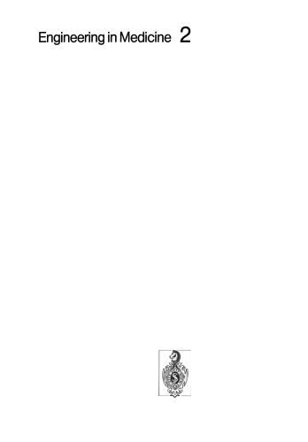 Engineering in Medicine: Volume 2: Advances in Artificial Hip and Knee Joint Technology