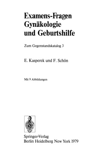 Examens-Fragen Gynäkologie und Geburtshilfe: Zum Gegenstandskatalog 3
