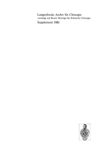 Chirurgisches Forum’80: für experimentelle und klinische Forschung, 97. Kongreß der Deutchen Gesellschaft für Chirurgie, München, 14. Bis 17. Mai 1980