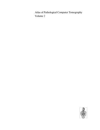 Atlas of Pathological Computer Tomography: Volume 2: Abdominal Computer Tomography