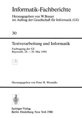 Textverarbeitung und Informatik: Fachtagung der GI Bayreuth, 28. – 30. Mai 1980