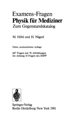 Examens-Fragen Physik für Mediziner: Zum Gegenstandskatalog