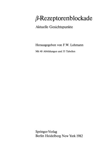β-Rezeptorenblockade: Aktuelle Gesichtspunkte
