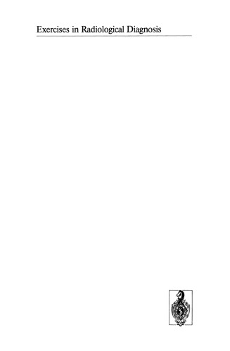 Radiodiagnosis of the Skull: 103 Radiological Exercises for Students and Practitioners