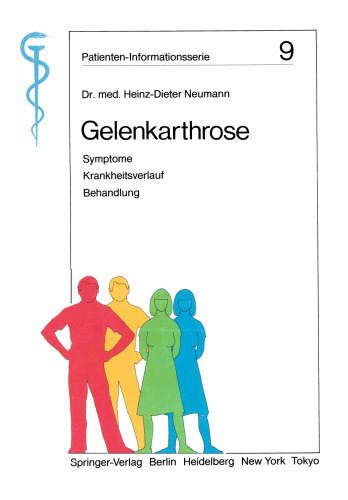 Gelenkarthrose: Symptome, Krankheitsverlauf, Behandlung