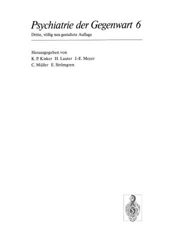 Psychiatrie der Gegenwart 6: Organische Psychosen