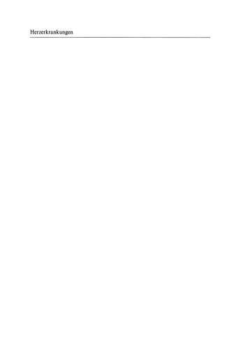 Herzerkrankungen: Prävention — Rehabilitation — Therapie