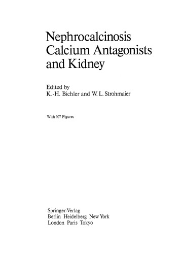Nephrocalcinosis Calcium Antagonists and Kidney