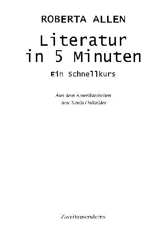 Literatur in 5 Minuten: ein Schnellkurs