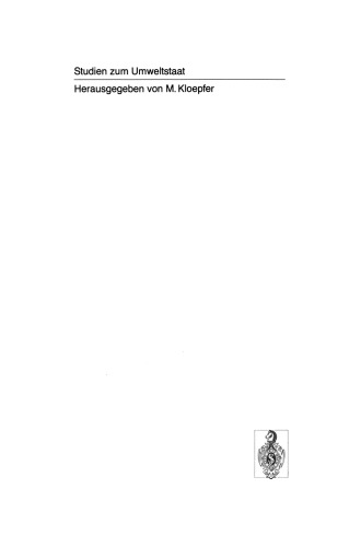 Haftung und Versicherung für Umweltschäden aus ökonomischer und juristischer Sicht