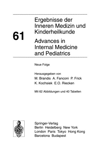 Ergebnisse der Inneren Medizin und Kinderheilkunde / Advances in Internal Medicine and Pediatrics: Neue Folge