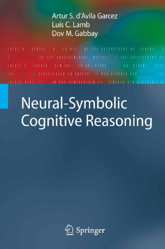 Neural-symbolic cognitive reasoning