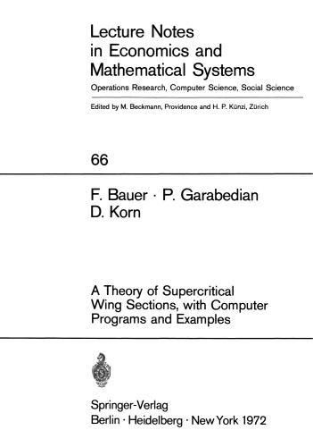 A Theory of Supercritical Wing Sections, with Computer Programs and Examples