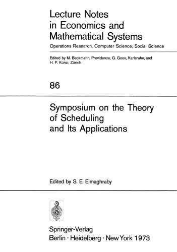 Symposium on the Theory of Scheduling and Its Applications